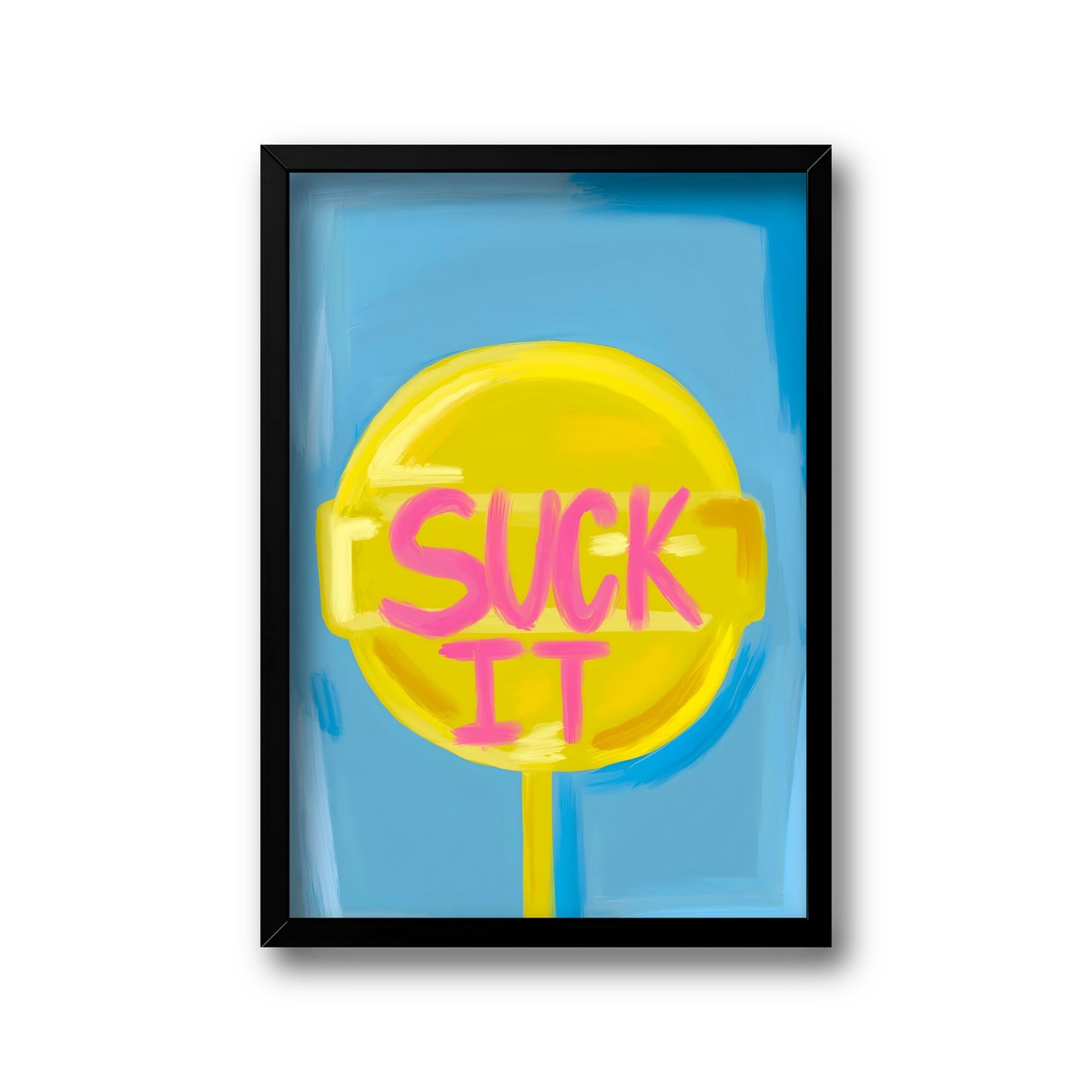 SUCK IT : FRAME